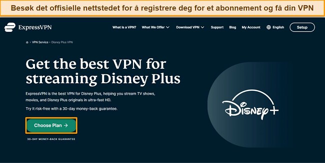 Hvordan se p&aring; Disney Plus med en VPN - f&oslash;lg veiledningen, bes&oslash;k ExpressVPN-nettstedet og meld deg p&aring; et abonnement
